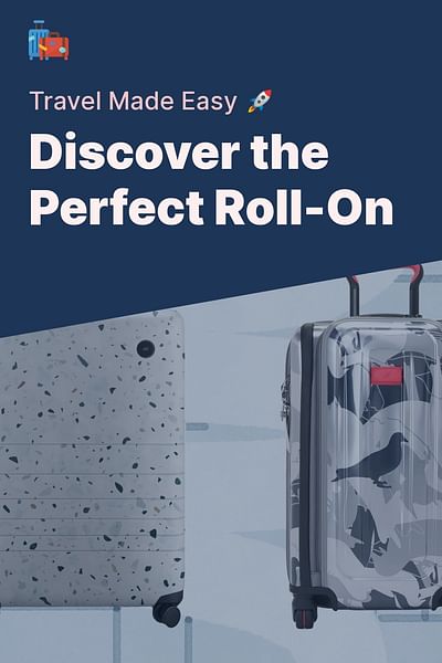 Discover the Perfect Roll-On - Travel Made Easy 🚀